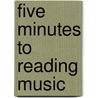 Five Minutes to Reading Music door Jerry Estes