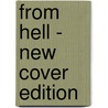 From Hell - New Cover Edition door Eddie Campbell