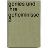 Genies und ihre Geheimnisse 2 by Angelika Overath