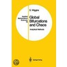 Global Bifurcations And Chaos by Stephen Wiggins