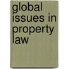 Global Issues in Property Law by Raymond R. Coletta