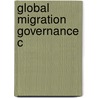 Global Migration Governance C door Bob Betts