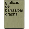 Graficas De Barras/Bar Graphs door Vijaya Khisty Bodach