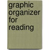 Graphic Organizer for Reading by Kathleen Bullock