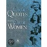 Great Quotes from Great Women door Peggy Anderson