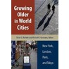 Growing Older in World Cities by Unknown