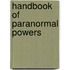 Handbook of Paranormal Powers