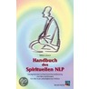 Handbuch Des Spirituellen Nlp by Walter Luebeck