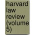 Harvard Law Review (Volume 5)