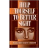 Help Yourself To Better Sight door Margaret Darst Corbett