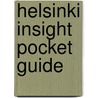 Helsinki Insight Pocket Guide door Norman Renouf