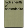 High Sheriffs of Bedfordshire door Not Available