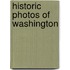 Historic Photos of Washington