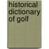 Historical Dictionary Of Golf