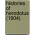 Histories Of Herodotus (1904)
