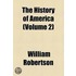 History Of America (Volume 2)