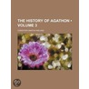 History of Agathon (Volume 3) door Christoph Martin Wieland