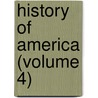 History of America (Volume 4) by William Robertson