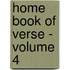 Home Book of Verse - Volume 4