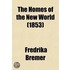 Homes Of The New World (1853)