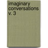 Imaginary Conversations  V. 3 door Walter Savage Landor