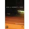 Islam And Modernity In Turkey door Brian Silverstein