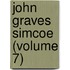 John Graves Simcoe (Volume 7)