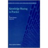 Knowledge Sharing in Practice by Marleen Huysman