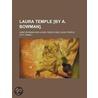 Laura Temple £By A. Bowman]. by Anne Bowman