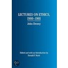 Lectures on Ethics, 1900-1901 door John Dewey