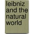 Leibniz And The Natural World