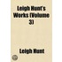 Leigh Hunt's Works (Volume 3)