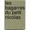 Les bagarres du Petit Nicolas door Jean-Jacques Sempe