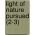 Light of Nature Pursued (2-3)