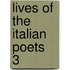 Lives Of The Italian Poets  3