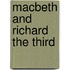 Macbeth And Richard The Third