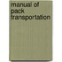 Manual Of Pack Transportation
