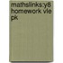 Mathslinks:y8 Homework Vle Pk