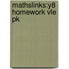 Mathslinks:y8 Homework Vle Pk door Alf Ledsham