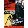 May Contain Graphic Material by M. Keith Booker