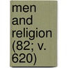 Men and Religion (82; V. 620) door Fayette L. Thompson
