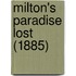 Milton's Paradise Lost (1885)