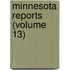 Minnesota Reports (Volume 13)