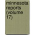 Minnesota Reports (Volume 17)