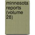 Minnesota Reports (Volume 28)