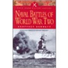 Naval Battles Of World War Ii by Geoffrey Bennett