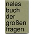 Neles Buch der großen Fragen