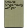 Network Programming with Perl door Lincoln Stein