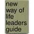 New Way of Life Leaders Guide