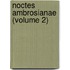 Noctes Ambrosianae (Volume 2)
